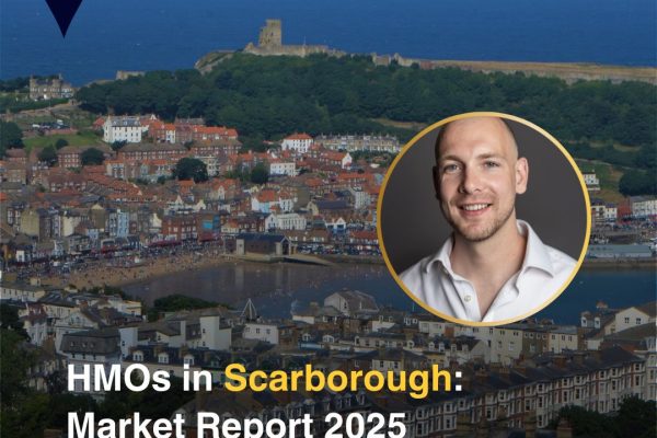 HMOs in Scarborough: Market Report 2025